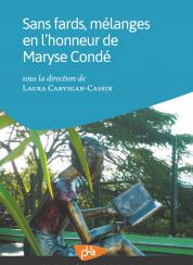 couverture - Sans fards, mélanges en l'honneur de Maryse Condé