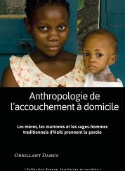 Couverture Anthropologie de l'accouchement à domicile