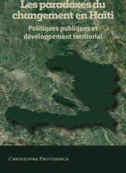 Couverture Les paradoxes du changement en Haïti