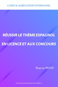 Réussir le thème espagnol en licence et aux concours